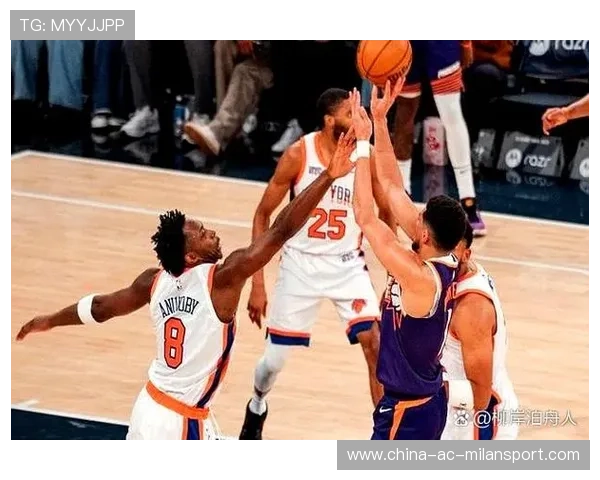 唐斯高位投篮命中，尼克斯攻防核心